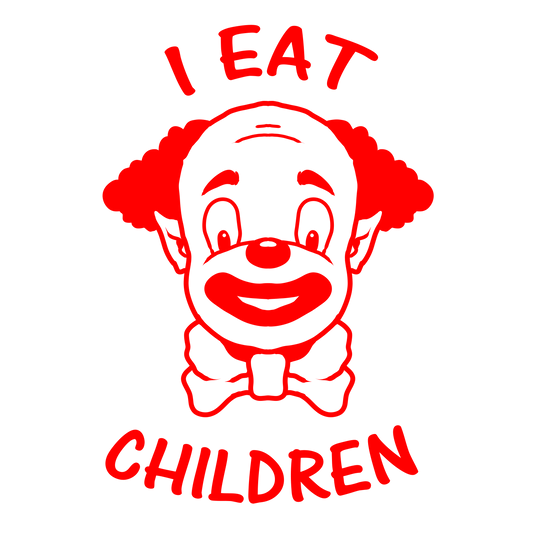 Clowns Eat Children - Unisex T-Shirt