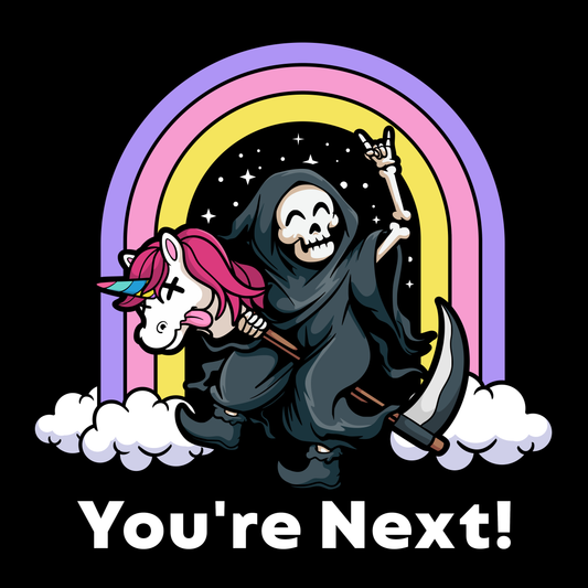 You're Next! - Unisex T-Shirt