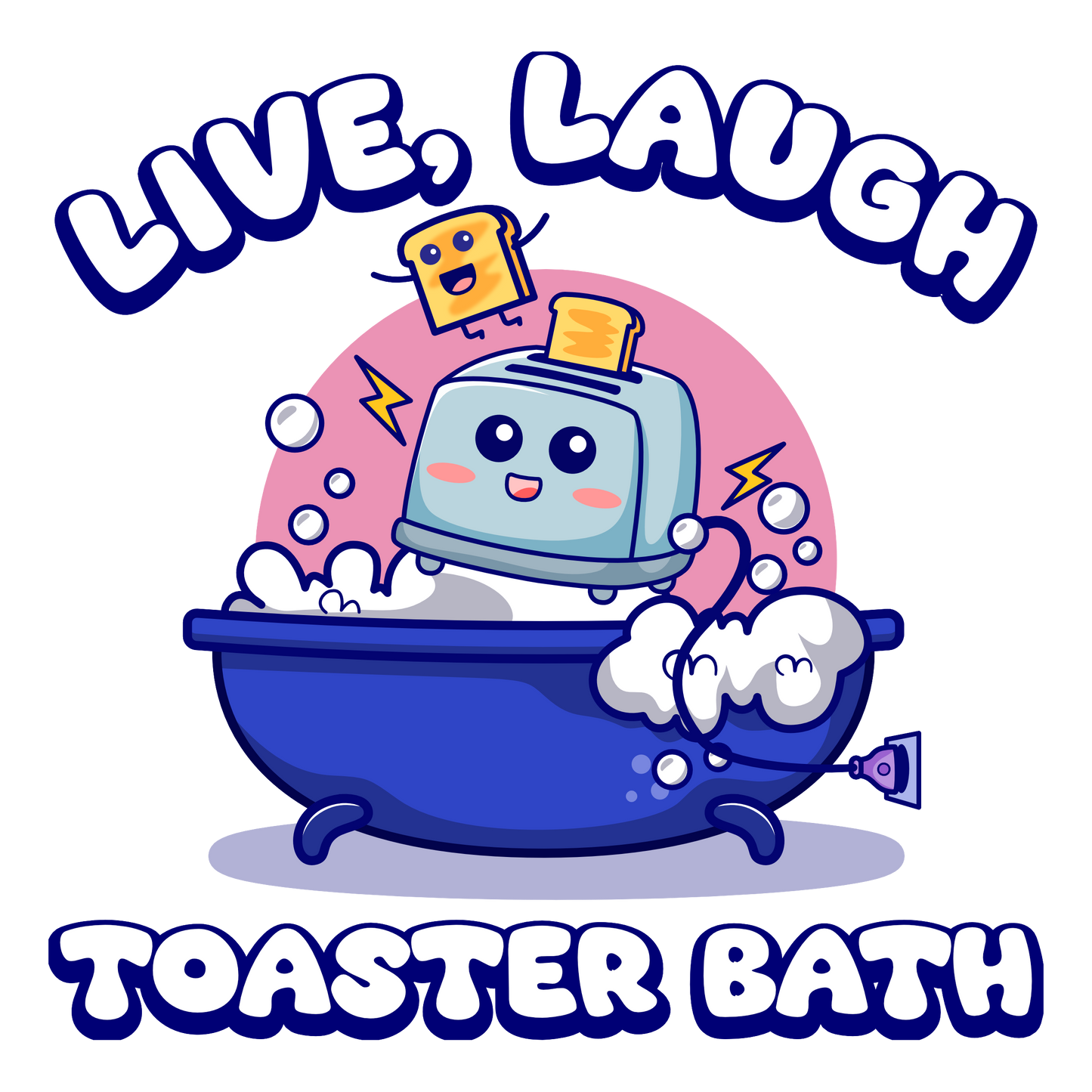 Live, Laugh, Toaster Bath - Unisex T-Shirt